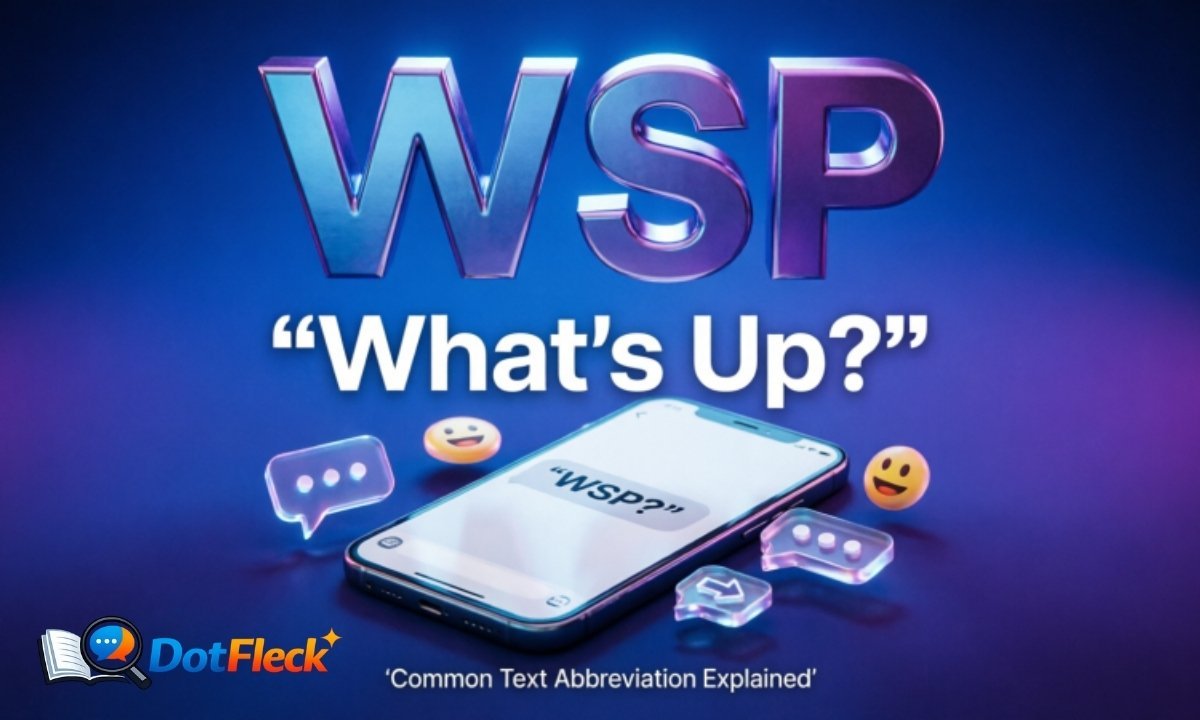 WSP Meaning in Text and Online Chat