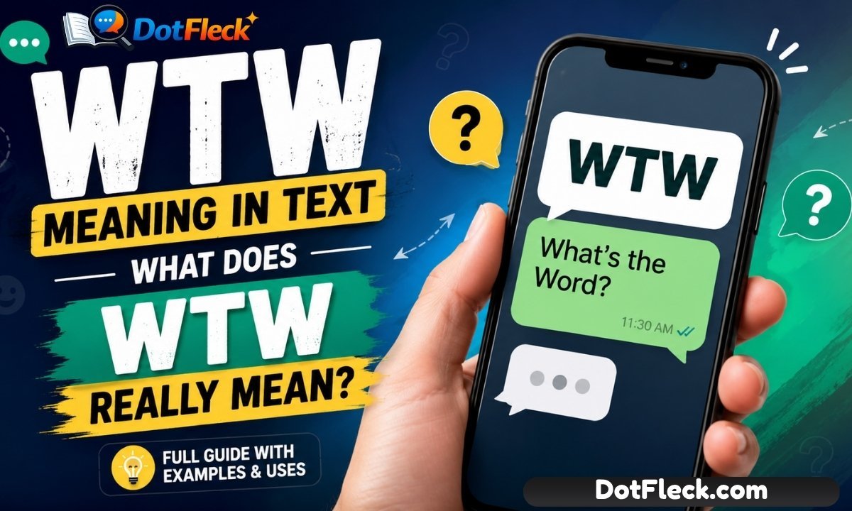 wtw meaning in text