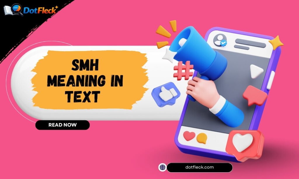 SMH Meaning in Text: The Shocking Truth Revealed