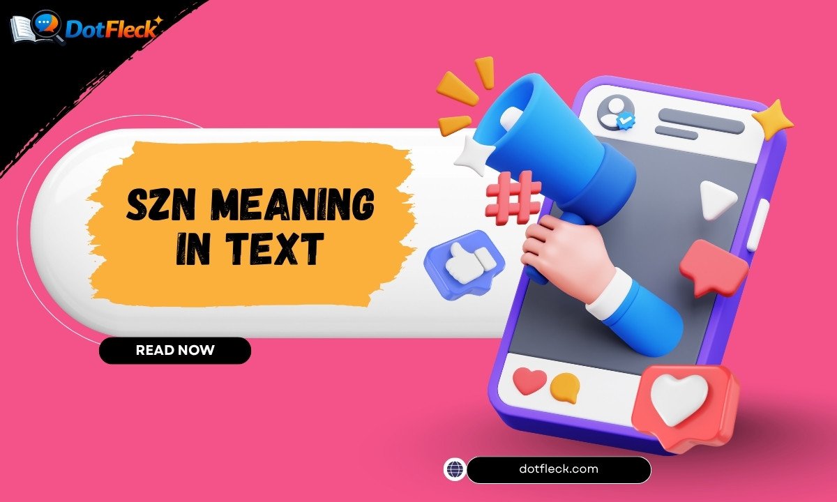 SZN Meaning in Text