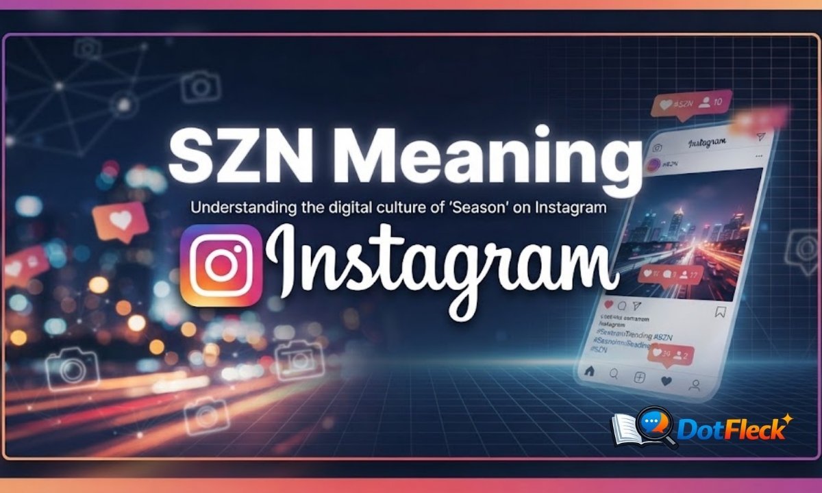 SZN Meaning instagram