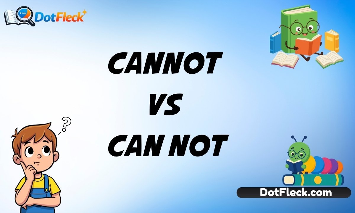 cannot vs can not